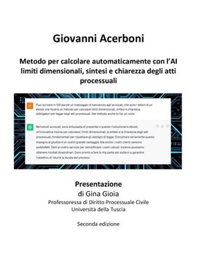 Copertina del libro di Giovanni Acerboni "Metodo per calcolare automaticamente con l'AI limiti dimensionali, sintesi e chiarezza degli atti processuali"
